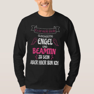 Beamtin & Profession As Angel Verbeamtet T Shirt