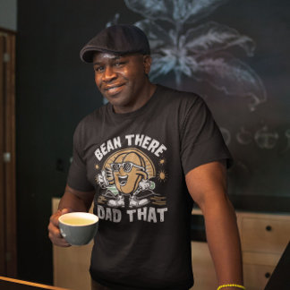 Bean där Pappa den där fina kaffebean Fars dag T Shirt