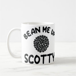 Bean me up Scotty Mugg