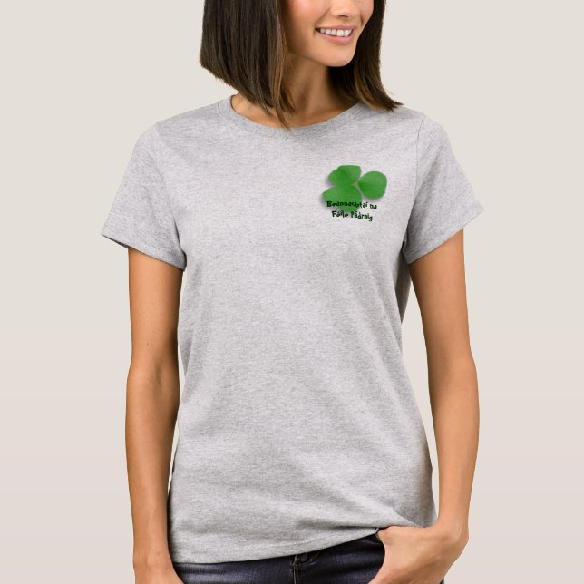 Beannachta na File Pdraig Lycklig St patricks day Tee Shirt (Framsida)