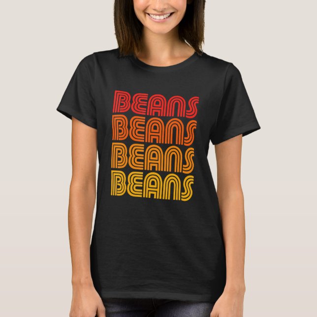 Beans Lover Fan Frijoles Refried Mexican Funny Chi T Shirt (Framsida)