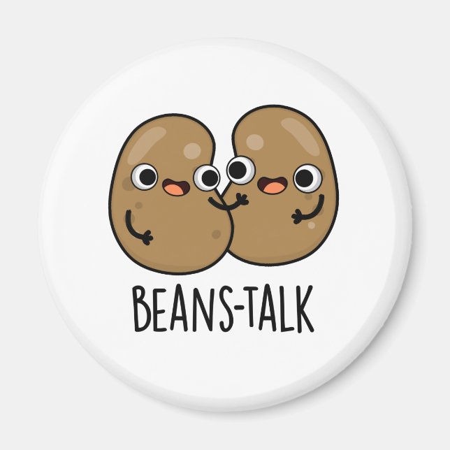 Beans Talk Funny Veggie Bean Pun Magnet (Framsidan)