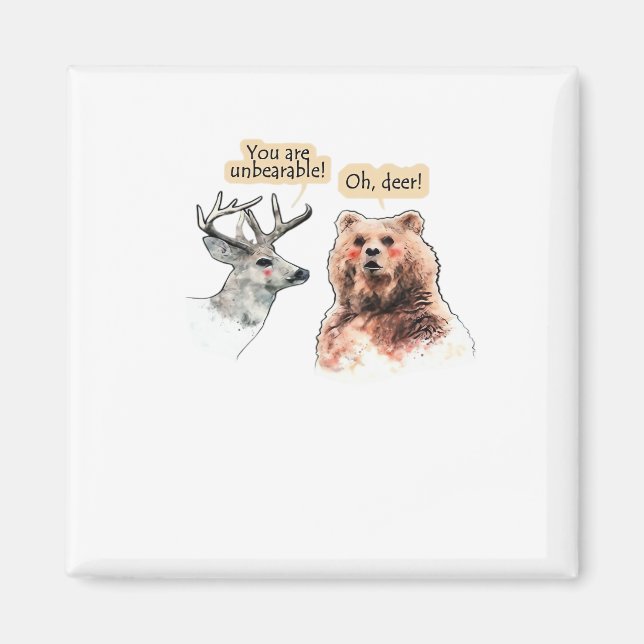 Bear And Deer Conversation Funny Wildlife Design  Magnet (Framsidan)