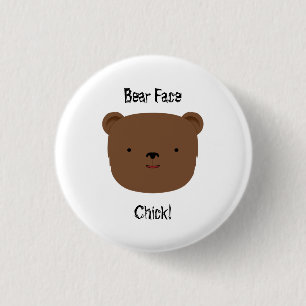 Bear Ansikte Chick Knapp