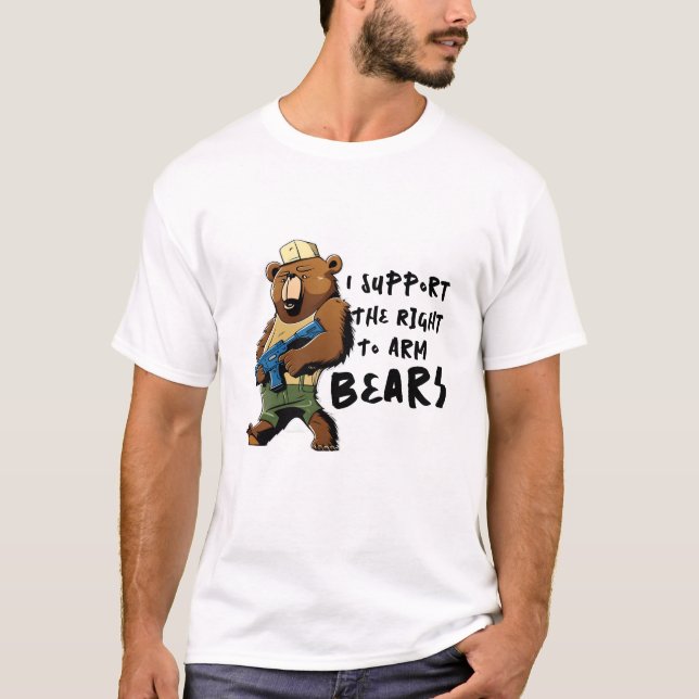 Bear Ärmar Tee, lustigt nog stöder jag höger till  T Shirt (Framsida)