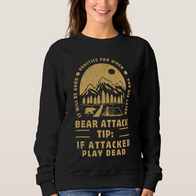 Bear Attack Tip Funny Camping Sarkastic Hiking Tee (Framsida)