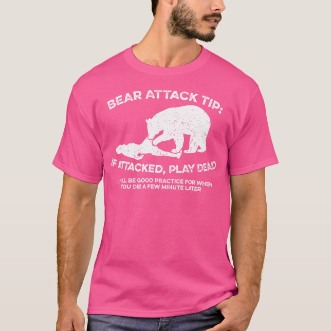 Bear Attack Tip om Attack Play Dead Funny Campin T Shirt (Framsida)