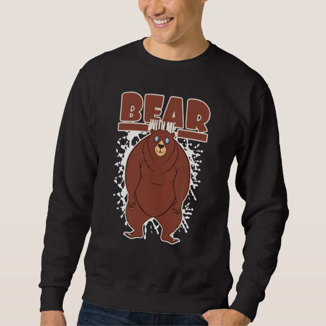 Bear Bear med mig.. Lång Ärmad Tröja (Framsida)