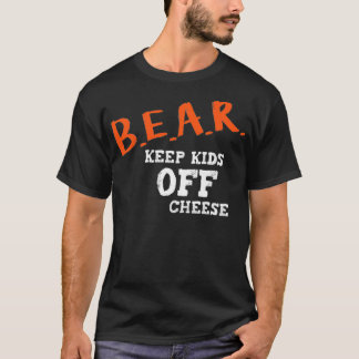 Bear Behålla Kids Av Cheese söderut T Shirt