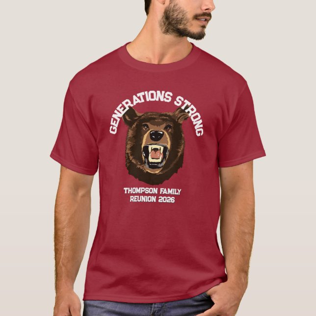 Bear “Generations Strong” Custom Family Reunion  T Shirt (Framsida)