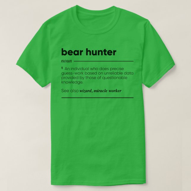 Bear Hunter Funny Definition Premium T Shirt (Design framsida)