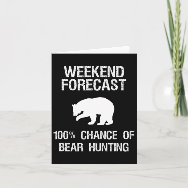 Bear Hunting Gift - prognos för den berömda Hunter Kort (Framsida)