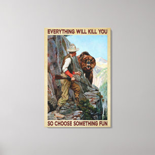 Bear Hunting, så välj en Roligt Poster arbetsyta Canvastryck