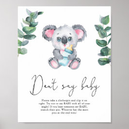 Bear Koala säger inte baby Poster