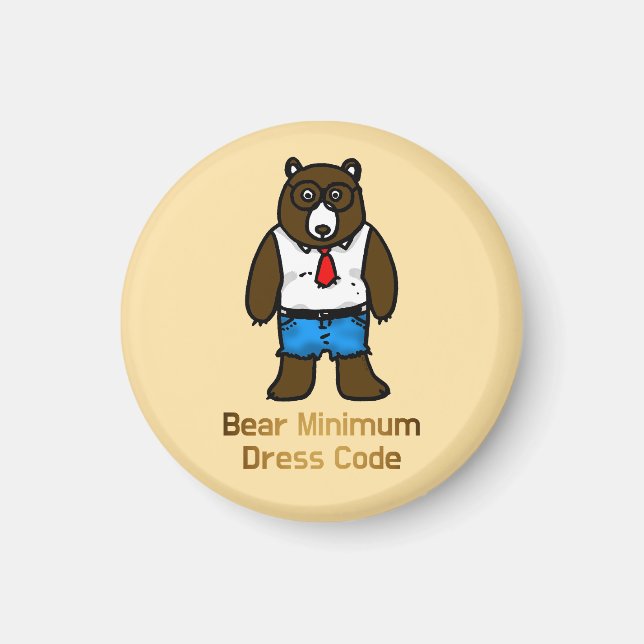 Bear Minimum Funy Office Pun Art Magnet (Framsidan)
