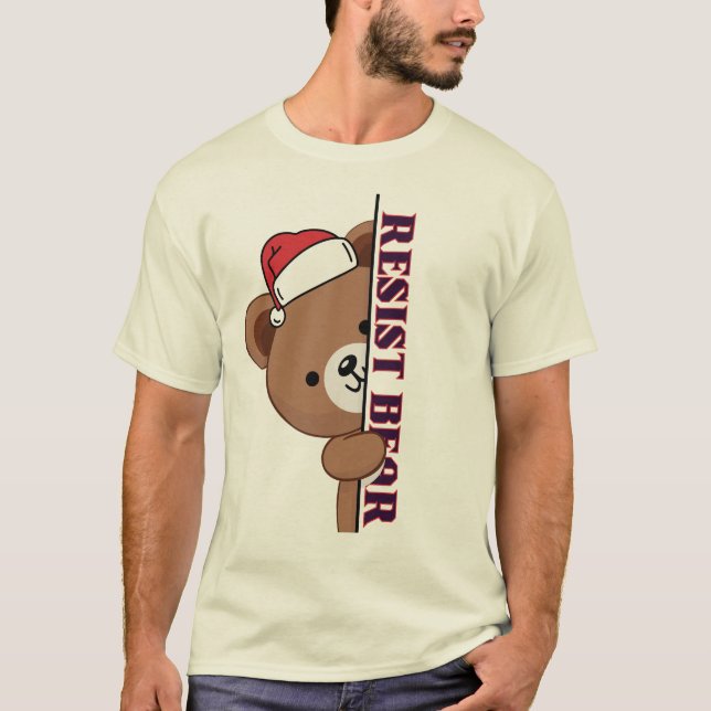 Bear Resist christmas T Shirt (Framsida)