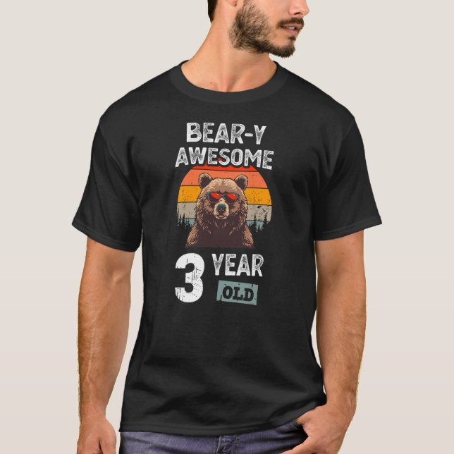 Bear-y Awesome 3 Year Old Funny 3rd Birthday Boy B T Shirt (Framsida)
