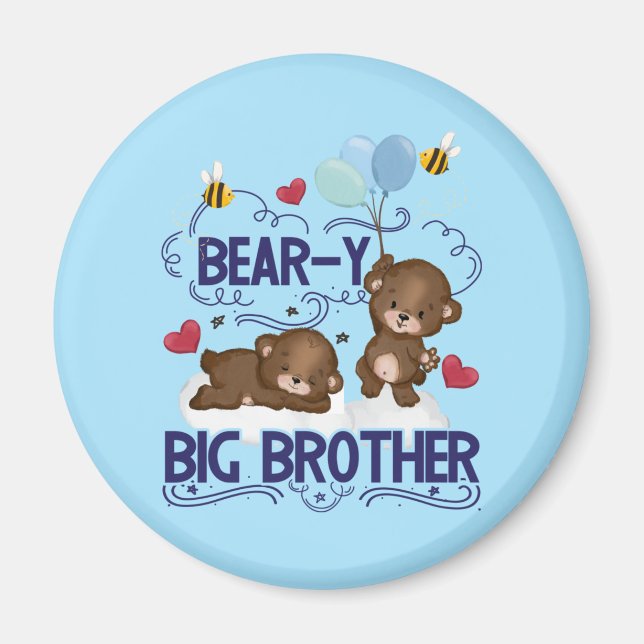 Bear-y Väldigt Big Brother Syskon Pun Magnet (Framsidan)