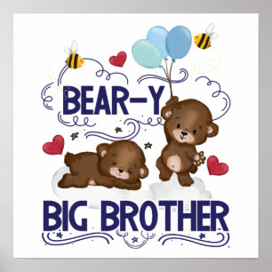 Bear-y Väldigt Big Brother Syskon Pun Poster