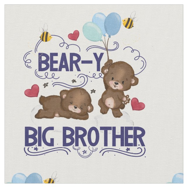 Bear-y Väldigt Big Brother Syskon Pun Tyg (Närbild)