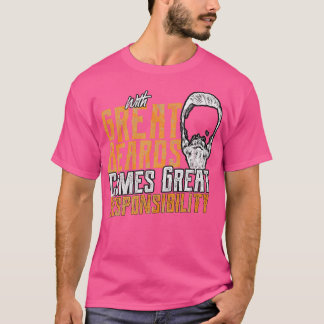 Beard 34 t shirt