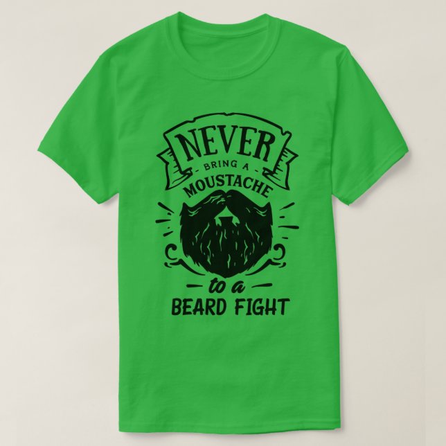 Beard Älskare Gift ger aldrig mustasch T Shirt (Design framsida)