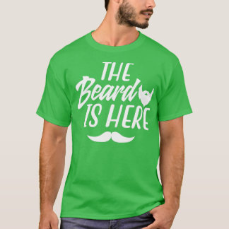 Beard är här 7 t shirt