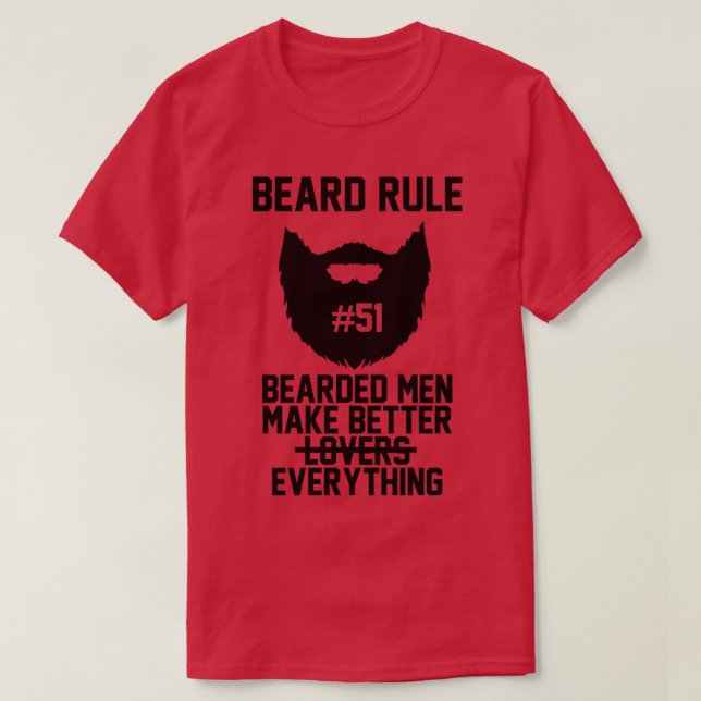Beard artikel 51 Bearded Manar Gör allt bättre T Shirt (Design framsida)