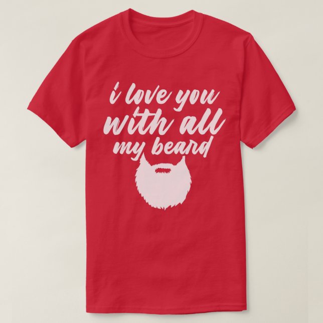 Beard Beard Bearer Gift Beard T Shirt (Design framsida)