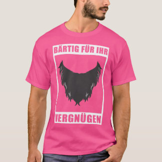 Beard Beared Funny Say Gift 1 T Shirt