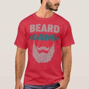 Beard Gang 14 T Shirt