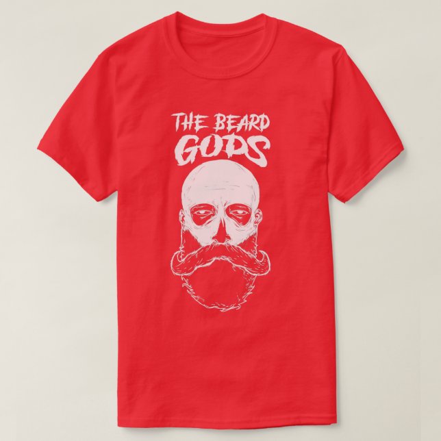 Beard Gods Beard Älskare Donx27t har roligt T Shirt (Design framsida)