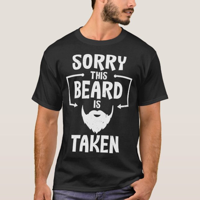 BEARD IS TAKEN  Men  Cool Bearded Hair T Shirt (Framsida)