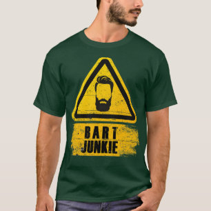 Beard Junkie Beard Bearer Beard Grooming Barber Sh T Shirt