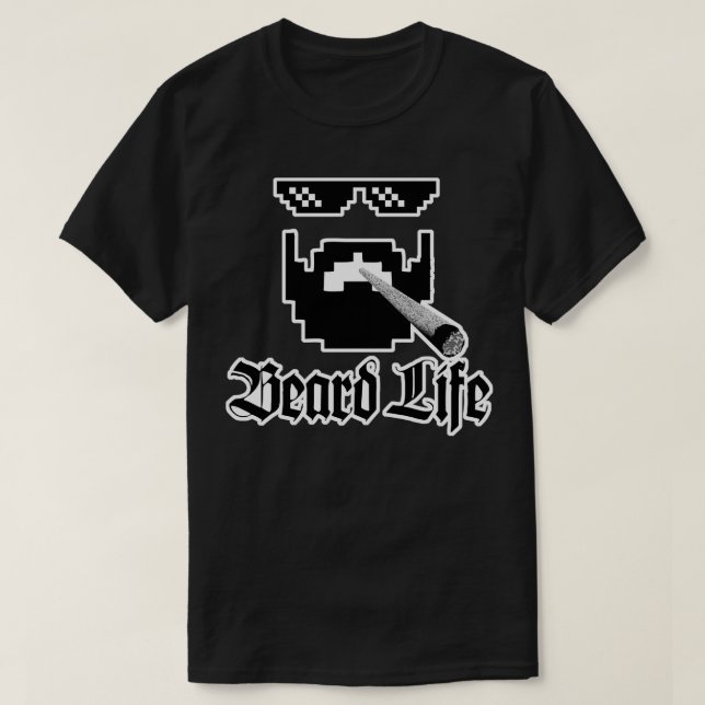 Beard Life 19 T Shirt (Design framsida)