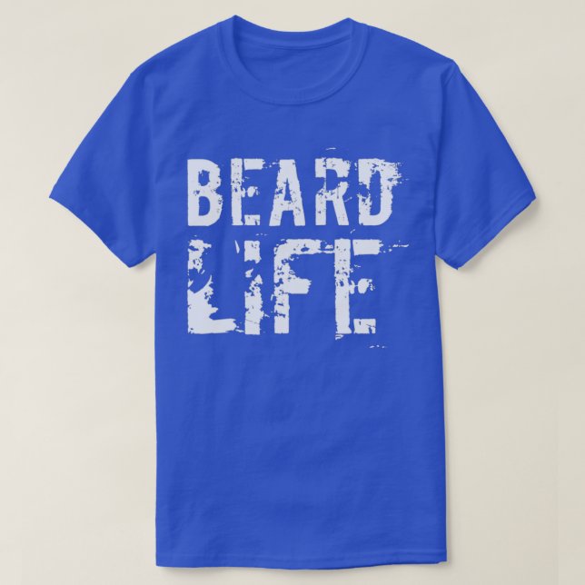 Beard Life 21 T Shirt (Design framsida)