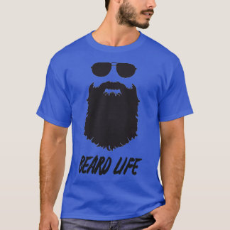 Beard Life Classic TShirt T Shirt