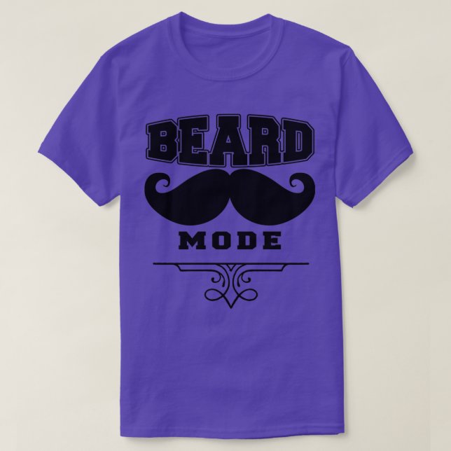 Beard Mode Funny Beard-citat 2 T Shirt (Design framsida)