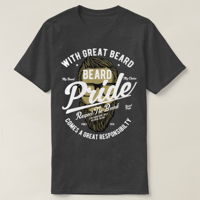 Beard-pridet Respektera skägget med underbart skäg T Shirt (Design framsida)