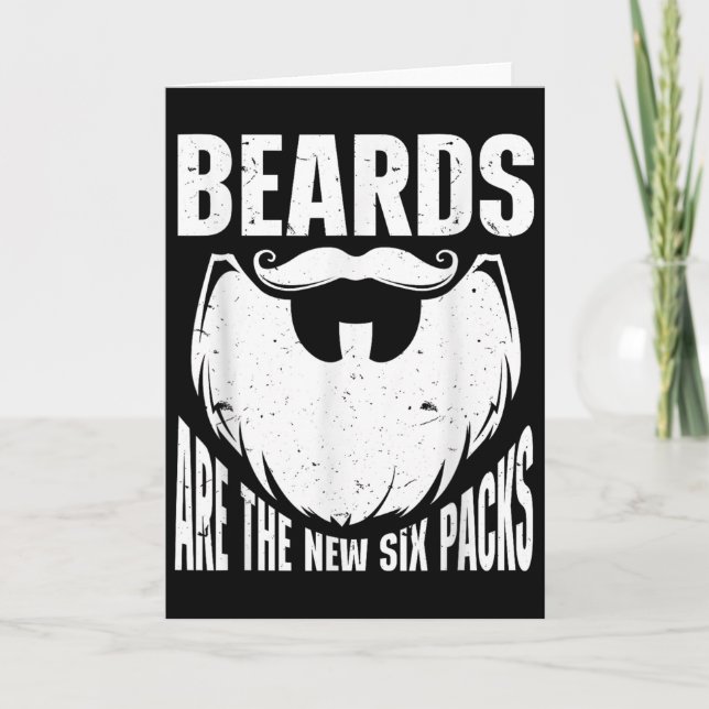 Beard Quote Beards Are The New Six Pack  Kort (Framsida)