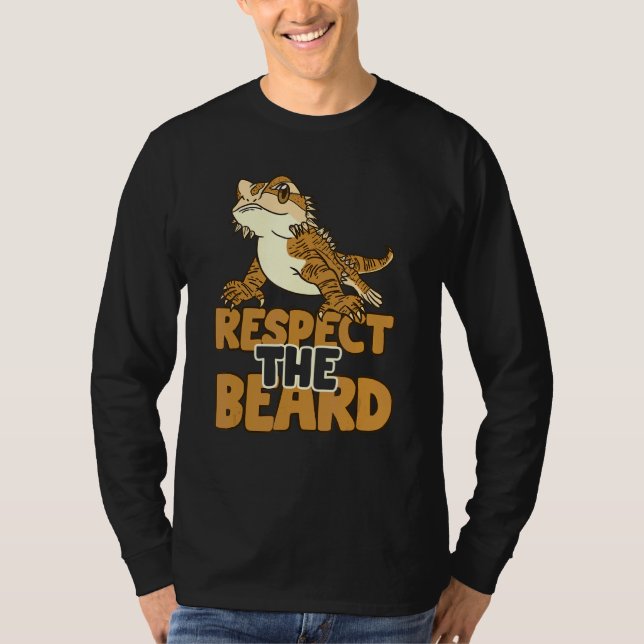 Beard Respekterar skäggsödlan T Shirt (Framsida)