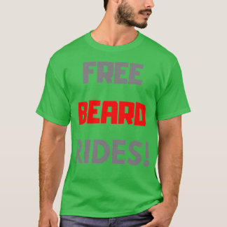 Beard Ride T Shirt