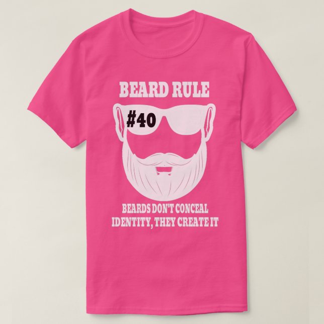 Beard Rule 40 Beards Donx27t Conceal Identity T Shirt (Design framsida)