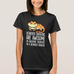 Beardade drakar är Fantastisk Im Fantastisk Im A B T Shirt
