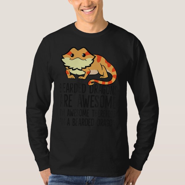 Beardade drakar är Fantastisk Im Fantastisk Im A B T Shirt (Framsida)