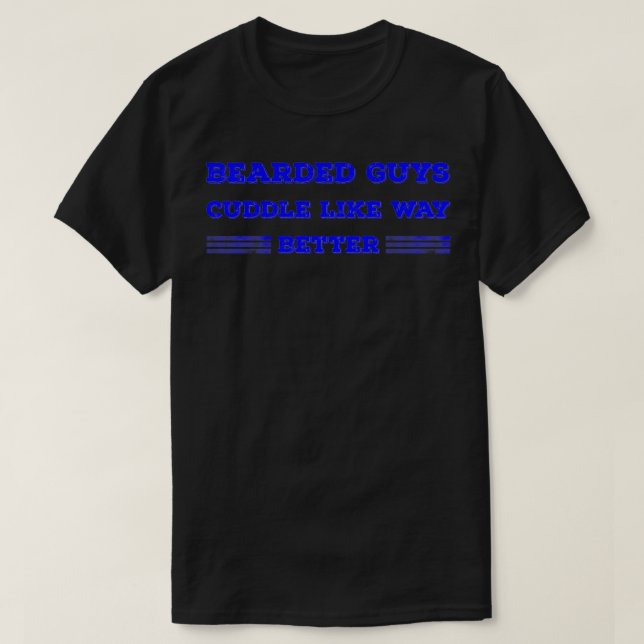 Beardade killar som klumpar som bättre blått t shirt (Design framsida)