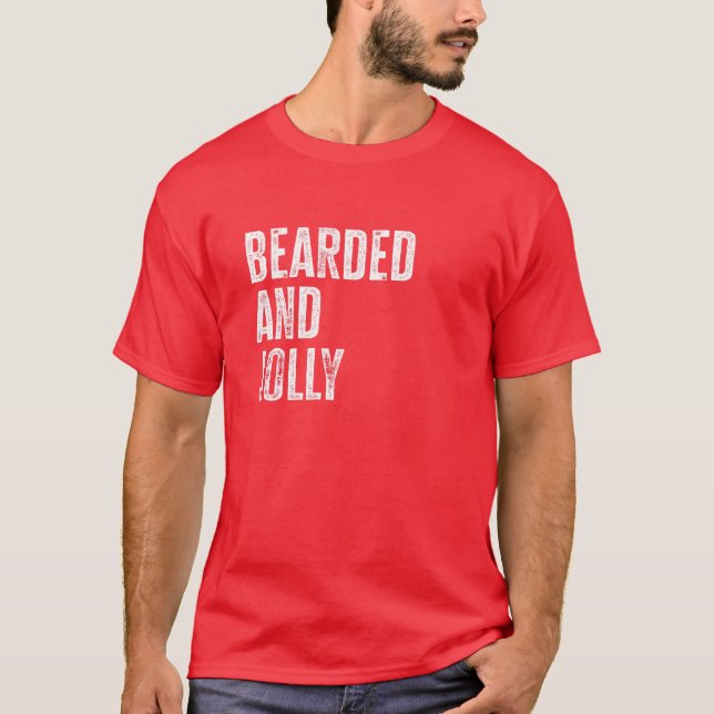 Bearded And Jolly Santa Christmas Gift T Shirt (Framsida)