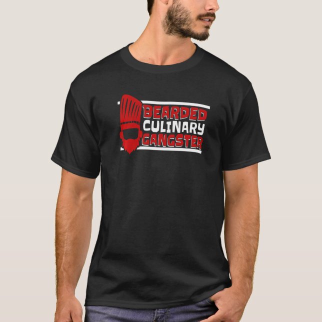 Bearded Culinary Gangster Chef De Cuisine Chef   T Shirt (Framsida)