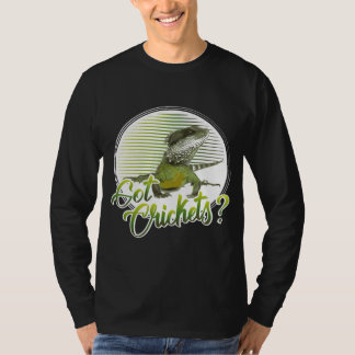 Bearded Dragon Bearded Dragon Har Cricks T Shirt