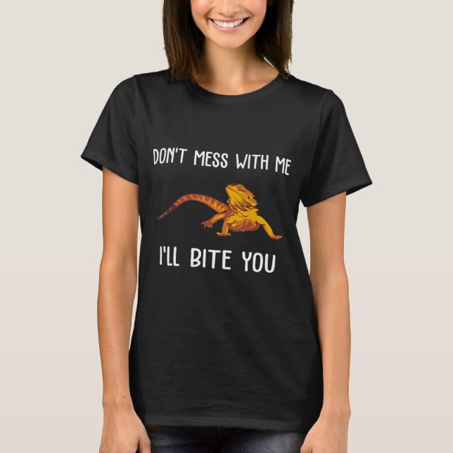 Bearded Dragon Dont Mess With My Bearded Dragon T Shirt (Framsida)